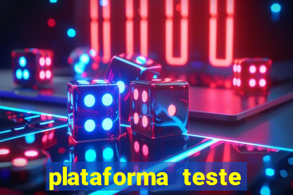 plataforma teste fortune tiger